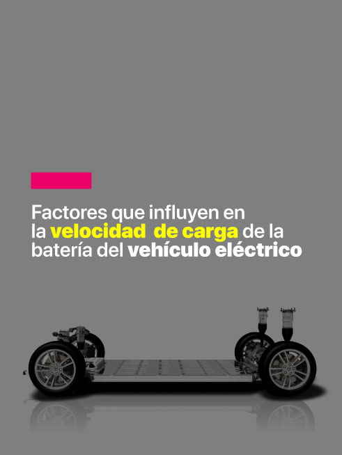 Factores que influyen en la velocidad de carga de la batería de un vehículo eléctrico